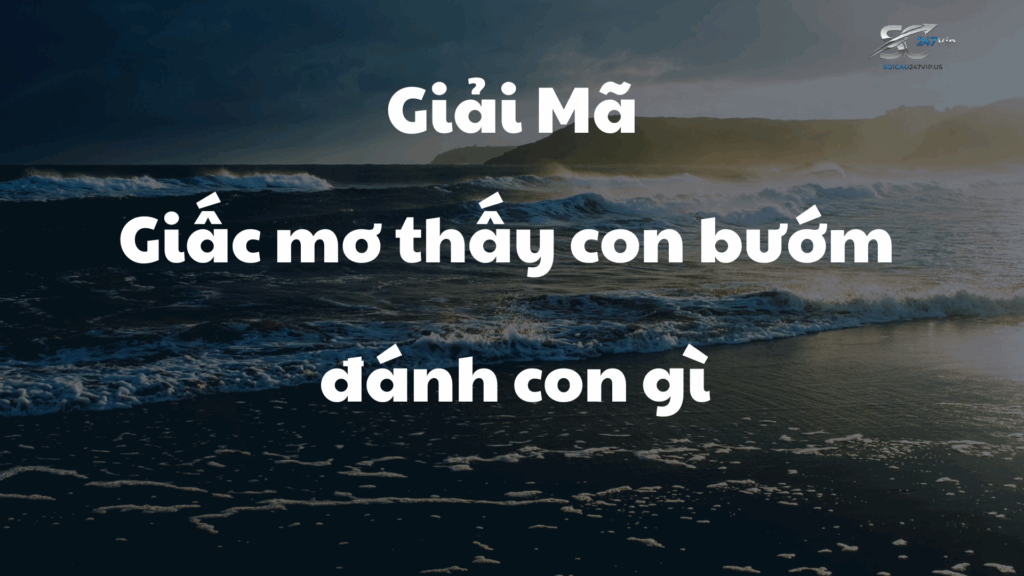 Mơ thấy bướm trắng, bướm đen: Luận giải chi tiết và con số đề nên đánh